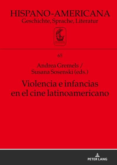 Violencia e infancias en el cine latinoamericano