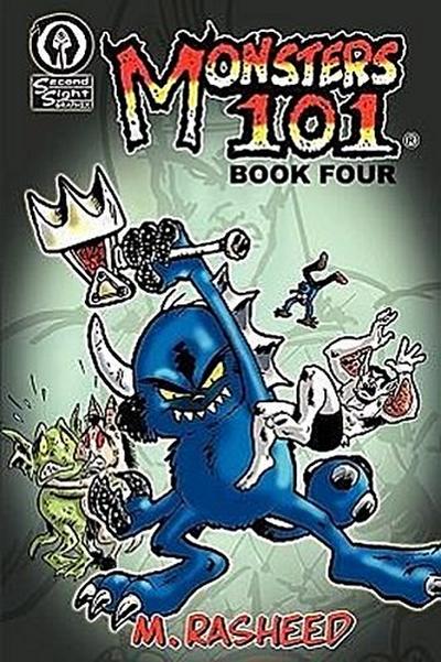 Monsters 101, Book Four: Late Enrollment