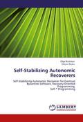 Self-Stabilizing Autonomic Recoverers