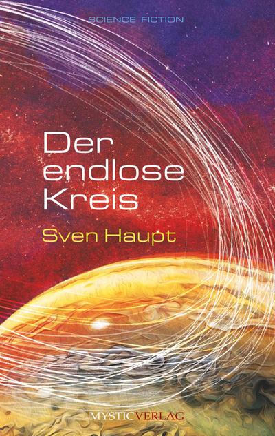 Haupt, S: Der endlose Kreis