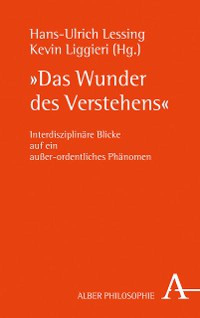 "Das Wunder des Verstehens"