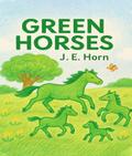 GREEN HORSES