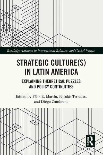 Strategic Culture(s) in Latin America