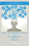 Mining User Generated Content