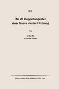 Die 28 Doppeltangenten einer Kurve vierter Ordnung