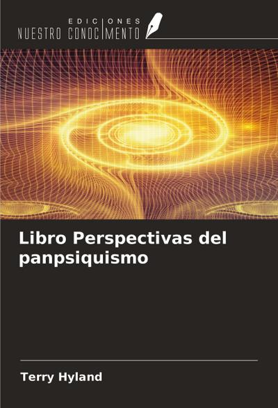 Libro Perspectivas del panpsiquismo