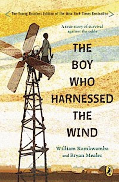 Boy Who Harnessed the Wind