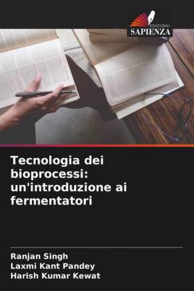 Tecnologia dei bioprocessi: un’introduzione ai fermentatori