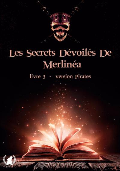 Merlinéa, M: Secrets dévoilés de Merlinéa