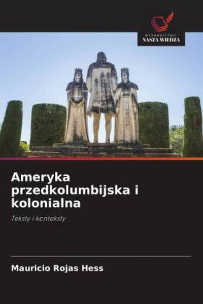Ameryka przedkolumbijska i kolonialna