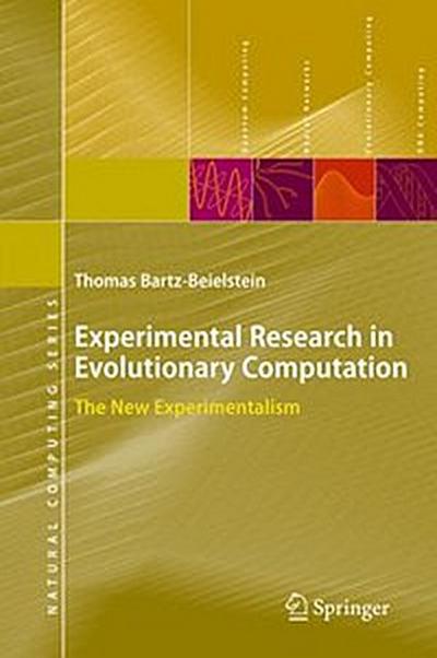Experimental Research in Evolutionary Computation