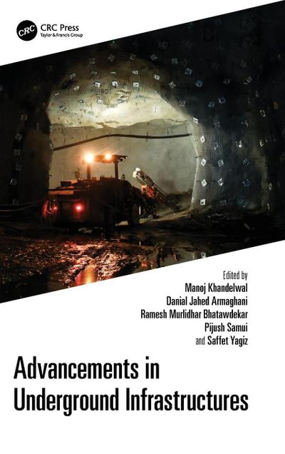 Advancements in Underground Infrastructures