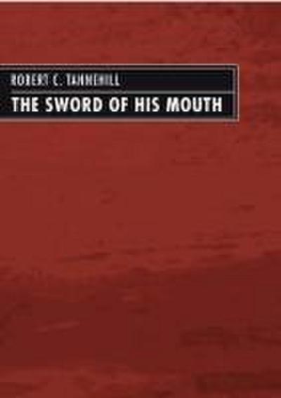 The Sword of His Mouth