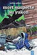 Mort suspecte au Yukon