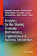 Analytics for the Sharing Economy: Mathematics, Engineering and Business Perspectives