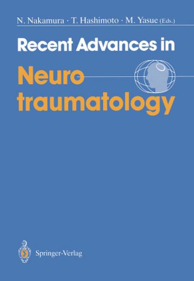 Recent Advances in Neurotraumatology
