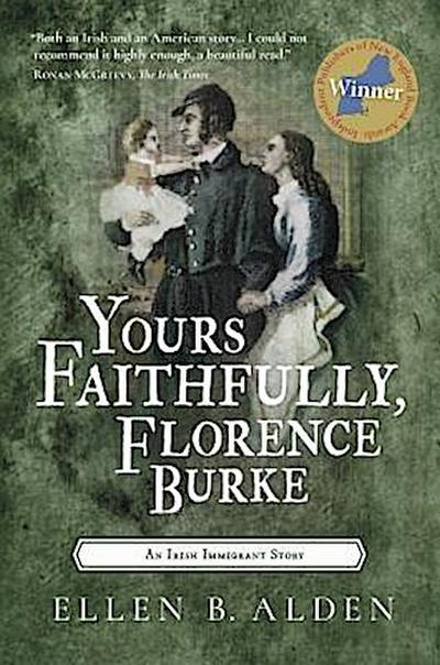 Yours Faithfully, Florence Burke