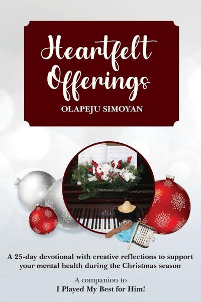 Heartfelt Offerings - A 25 day devotional to support your mental health during the Christmas season