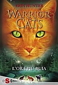 WARRIOR CATS 6 - L’ora più buia