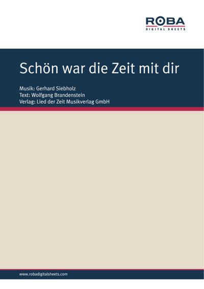 Schön war die Zeit mit dir