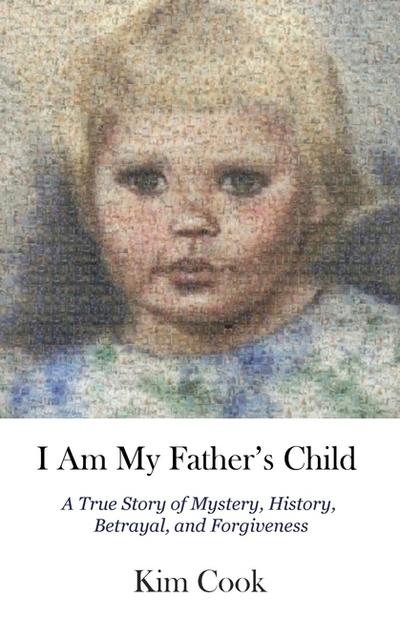 I Am My Father’s Child