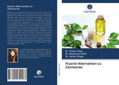 Fluorid-Alternativen zu Zahnkaries