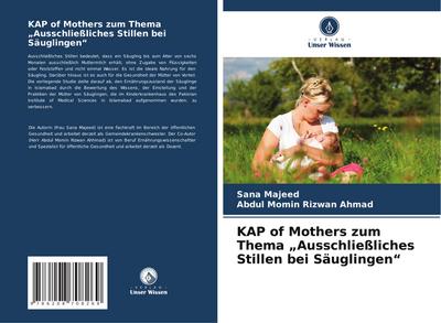 KAP of Mothers zum Thema "Ausschließliches Stillen bei Säuglingen"