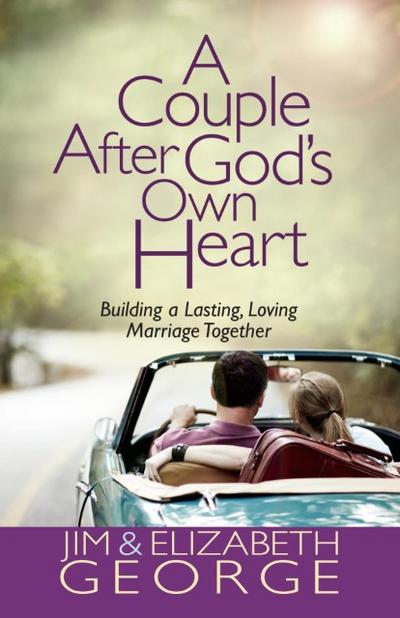 A Couple After God’s Own Heart