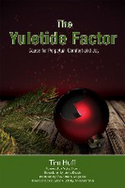 The Yuletide Factor
