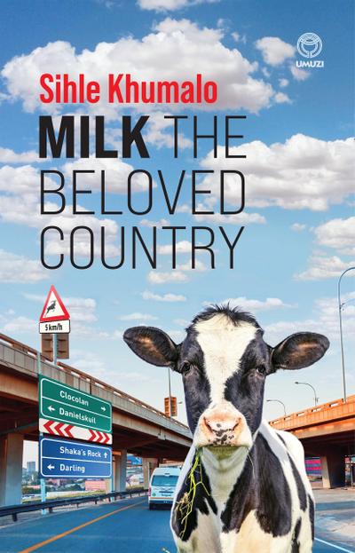Milk the Beloved Country
