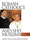 Roman Catholics and Shi’i Muslims