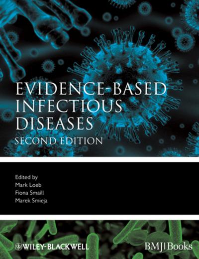 Evidence-Based Infectious Diseases