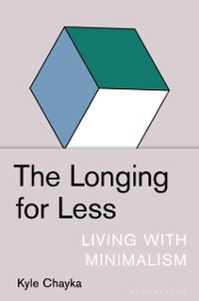 Longing for Less