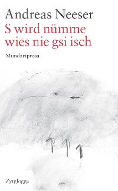 S wird nümme, wies nie gsi isch