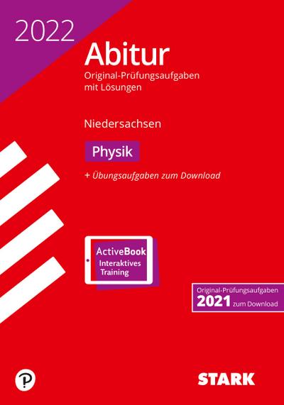 STARK Abiturprüfung Niedersachsen 2022 - Physik GA/EA, m. 1 Buch, m. 1 Beilage