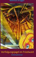 Verfolgungsjagd im Friedwald