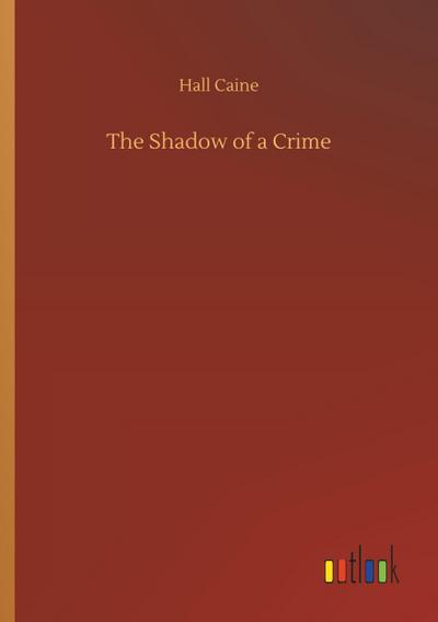 The Shadow of a Crime