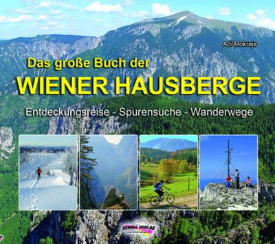 Das große Buch der Wiener Hausberge