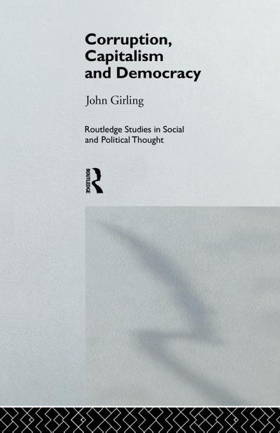 Corruption, Capitalism and Democracy