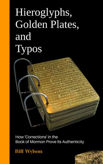 Hieroglyphs, Golden Plates, and Typos