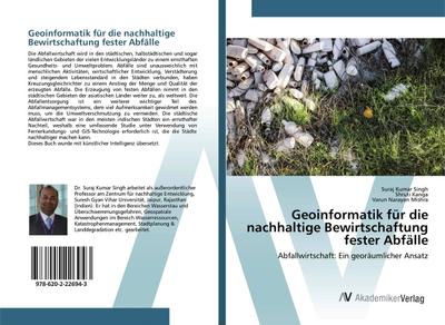 Geoinformatik für die nachhaltige Bewirtschaftung fester Abfälle