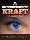 Ihr Unterbewusste Kraft (Übersetzt)