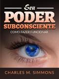 Seu Poder Subconsciente (Traduzido)