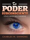 Tu Poder Subconsciente (Traducido)