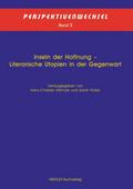 Inseln der Hoffnung - Literarische Utopien in der 