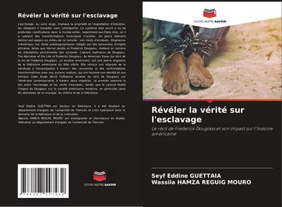 Révéler la vérité sur l’esclavage