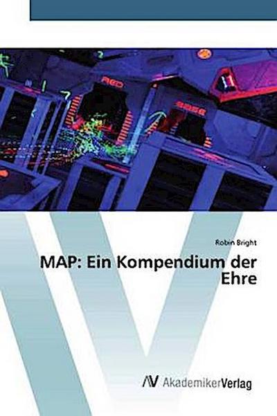 MAP: Ein Kompendium der Ehre