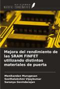 Mejora del rendimiento de las SRAM FINFET utilizando distintos materiales de puerta