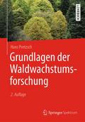 Grundlagen der Waldwachstumsforschung von Hans Pretzsch | Taschenbuch