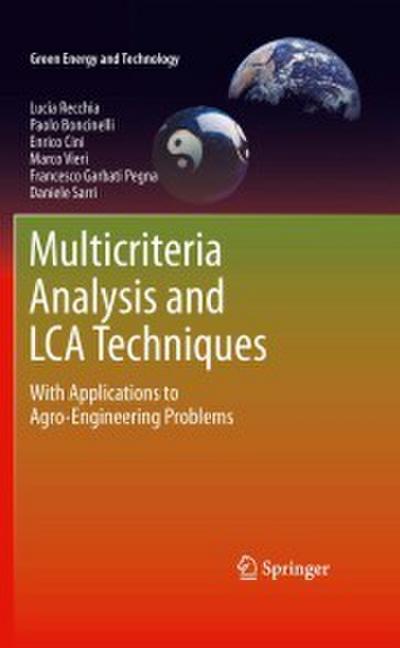 Multicriteria Analysis and LCA Techniques